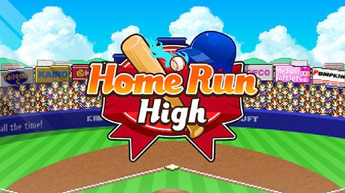 download Home run high apk
